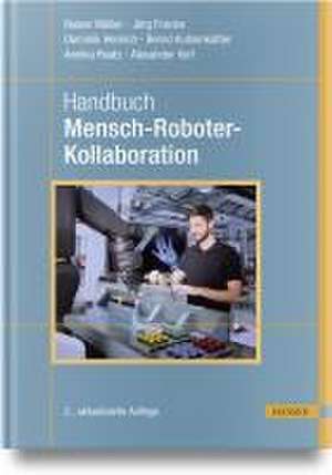 Handbuch Mensch-Roboter-Kollaboration de Rainer Müller