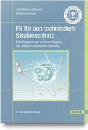 Fit für den technischen Strahlenschutz de Jan-Willem Vahlbruch