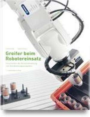 Greifer beim Robotereinsatz de Andreas Wolf