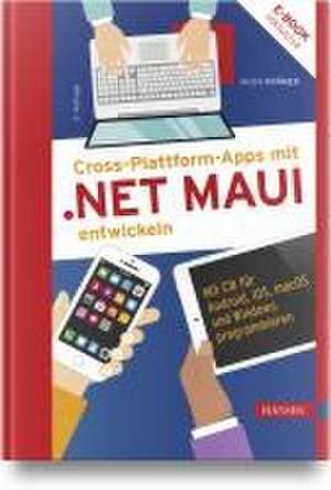 Cross-Plattform-Apps mit .NET MAUI entwickeln de André Krämer