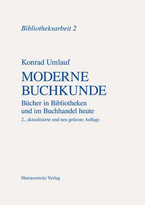 Moderne Buchkunde de Konrad Umlauf