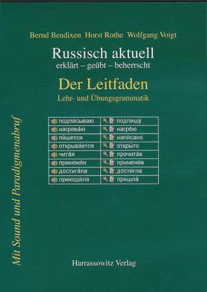 Russisch aktuell. Der Leitfaden. Buch und DVD de Bernd Bendixen