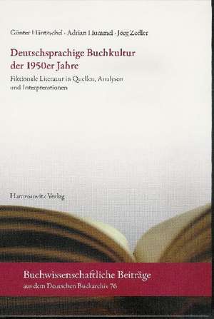 Deutschsprachige Buchkultur der 1950er Jahre de Günter Häntzschel