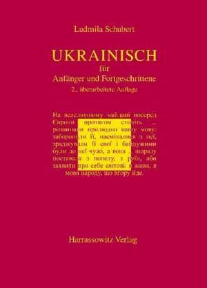 Ukrainisch für Anfänger und Fortgeschrittene de Ludmila Schubert