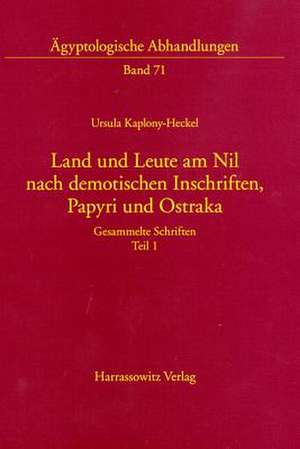 Land Und Leute Am Nil Nach Demotischen Inschriften, Papyri Und Ostraka