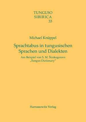 Sprachtabus in tungusischen Sprachen und Dialekten de Michael Knüppel