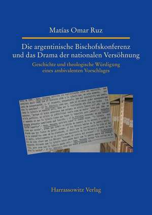 Die argentinische Bischofskonferenz und das Drama der nationalen Versöhnung de Matías Omar Ruz