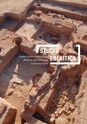 Studia Eblaitica 4 de Paolo Matthiae