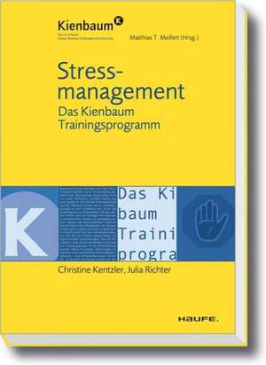 Stressmanagement de Christine Kentzler