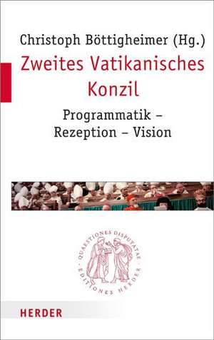 Zweites Vatikanisches Konzil de Christoph Böttigheimer