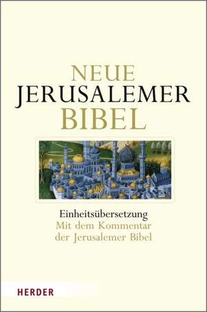 Neue Jerusalemer Bibel. Neuausgabe de Alfons Deissler