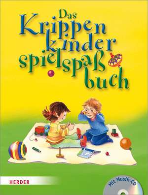 Das Krippenkinderspielspaßbuch de Lorelies Singerhoff