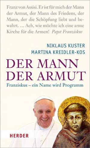 Der Mann der Armut de Martina Kreidler-Kos