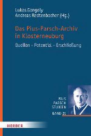 Das Pius-Parsch-Archiv Klosterneuburg de Lukas Gangoly