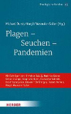 Plagen - Seuchen - Pandemien de Michael Durst