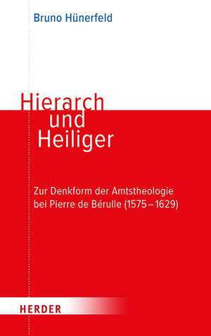 Hierarch und Heiliger de Bruno Hünerfeld