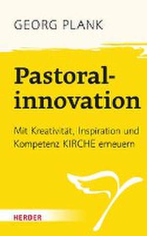 Pastoralinnovation de Georg Plank