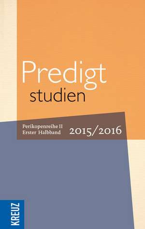 Predigtstudien 2015/2016 de Wilhelm Gräb