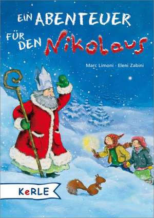 Ein Abenteuer für den Nikolaus de Marc Limoni