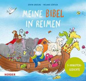 Meine Bibel in Reimen de Erwin Grosche