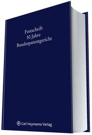 50 Jahre Bundespatentgericht de Achim Bender