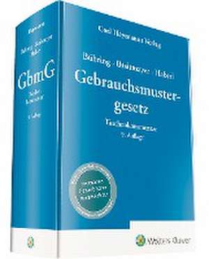 Bühring, Gebrauchsmustergesetz - Kommentar de Sven-Erik Braitmayer