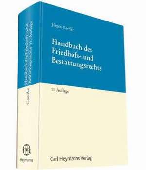 Handbuch des Friedhofs- und Bestattungsrechts de Torsten F. Barthel