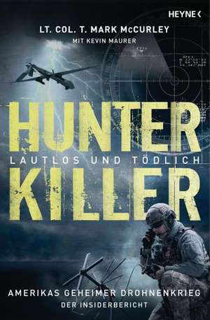 Hunter Killer - Lautlos und tödlich de Mark McCurley