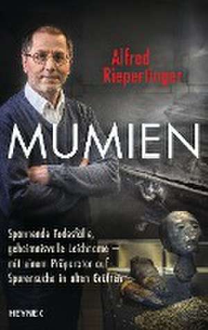 Mumien de Alfred Riepertinger