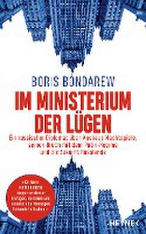 Im Ministerium der Lügen de Boris Bondarew