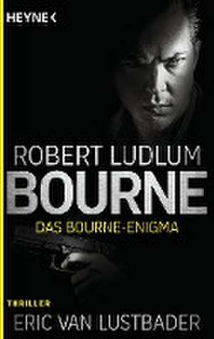 Das Bourne Enigma de Robert Ludlum