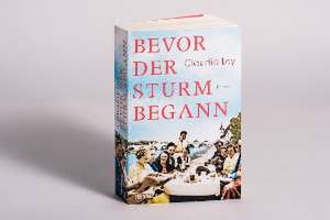 Bevor der Sturm begann de Claudia Ley