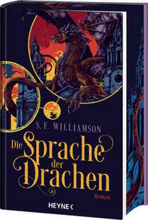 Die Sprache der Drachen de S. F. Williamson