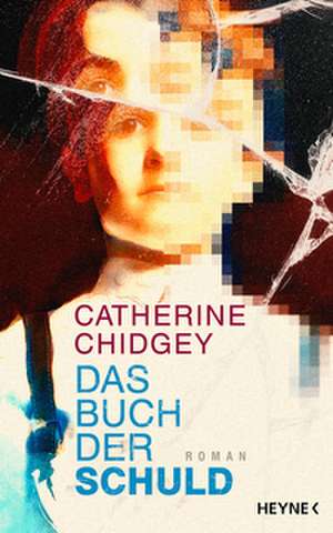 Das Buch der Schuld de Catherine Chidgey