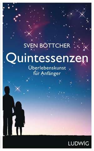 Quintessenzen de Sven Böttcher