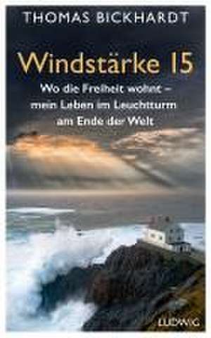 Windstärke 15 de Thomas Bickhardt