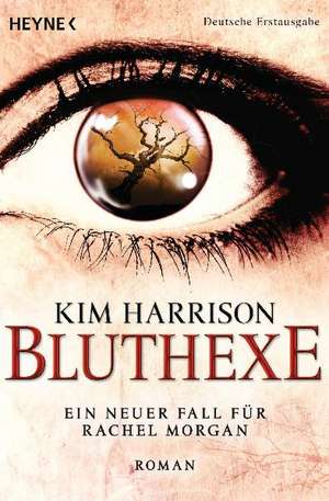 Bluthexe de Kim Harrison