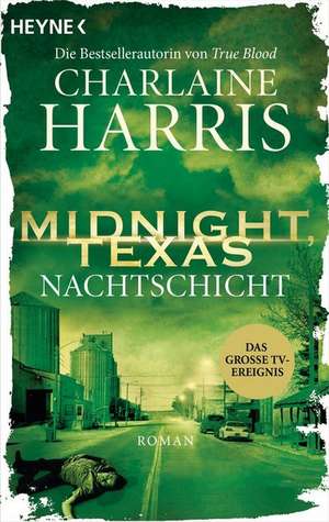 Midnight, Texas - Nachtschicht de Charlaine Harris