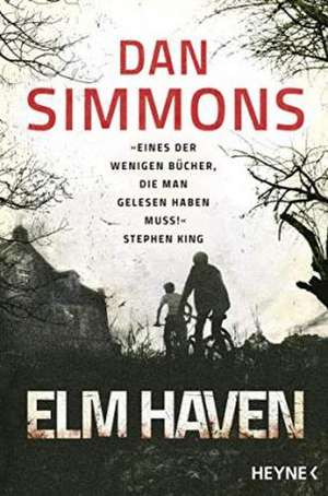 Elm Haven de Dan Simmons