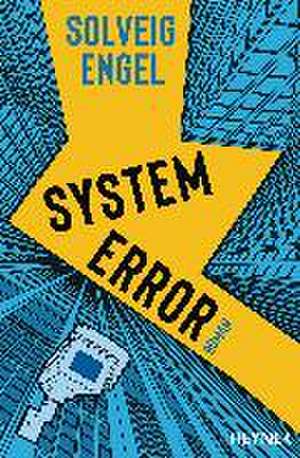 System Error de Solveig Engel