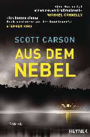 Aus dem Nebel de Scott Carson