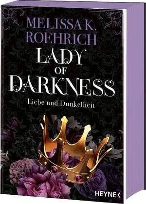 Lady of Darkness - Liebe und Dunkelheit de Melissa K. Roehrich