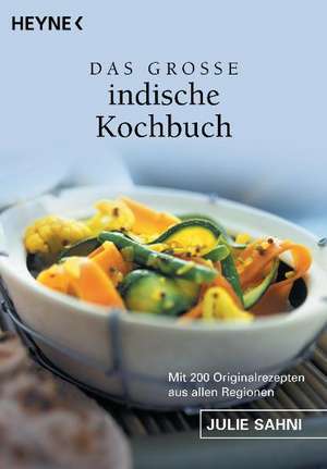 Das große indische Kochbuch de Julie Sahni