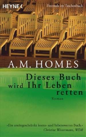 Dieses Buch wird ihr Leben retten de A. M. Homes