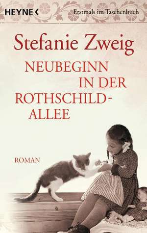 Neubeginn in der Rothschildallee 04 de Stefanie Zweig