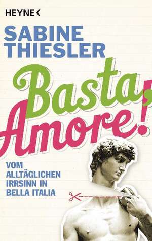 Basta, Amore! de Sabine Thiesler