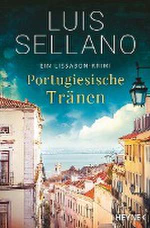 Portugiesische Tränen de Luis Sellano