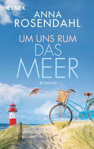 Um uns rum das Meer de Anna Rosendahl