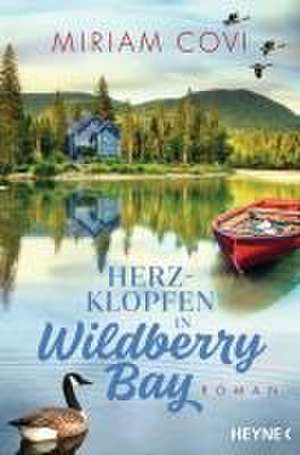 Herzklopfen in Wildberry Bay de Miriam Covi