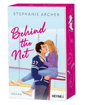 Behind the Net de Stephanie Archer